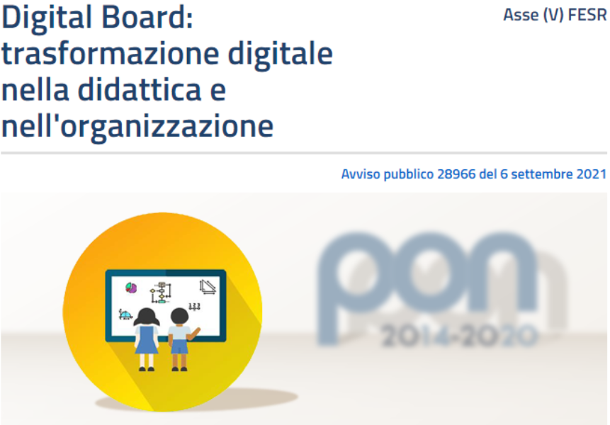 FESR: 13.1.2A-FESRPON-CA-2021-268 Digital Board